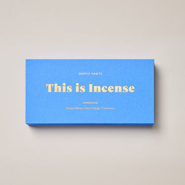 Gentle Habits - This is Incense - Immersion
